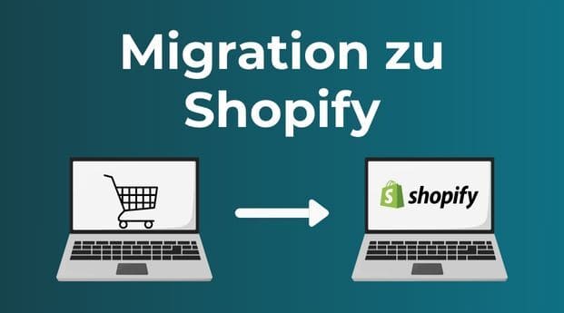Migration zu Shopify