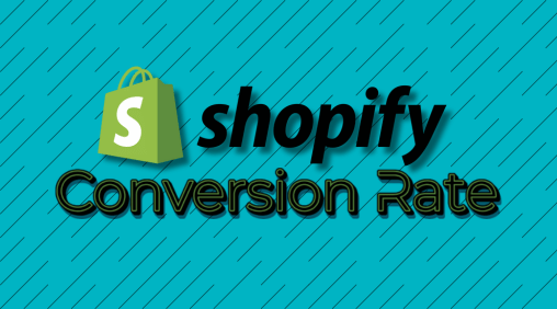 Shopify Conversion Rate