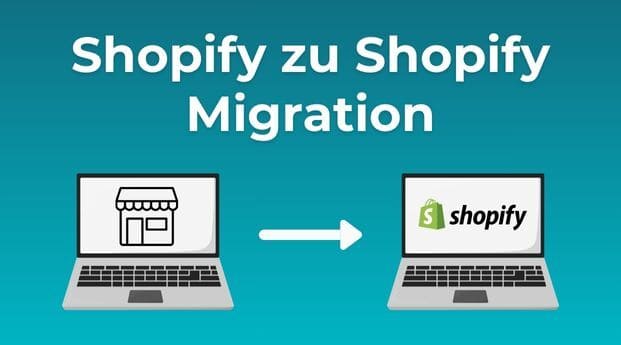 Shopify zu Shopify Migration