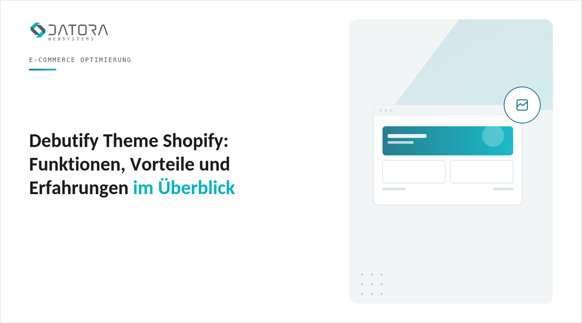 Debutify Theme Shopify: Funktionen, Vorteile und Erfahrungen im Überblick