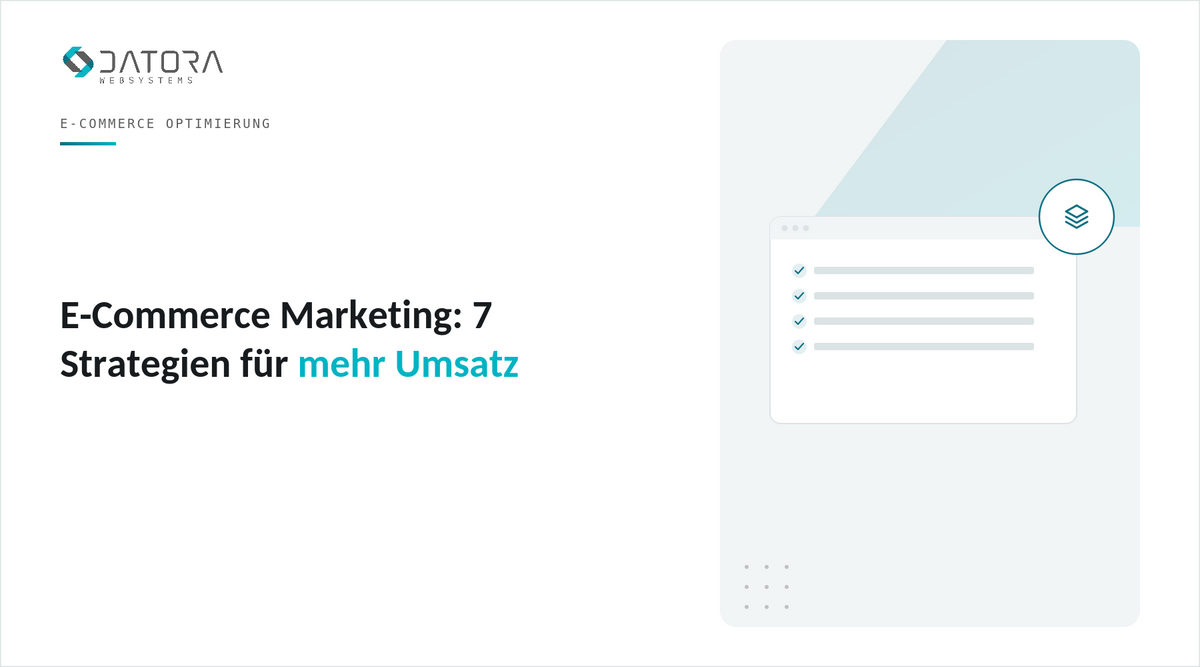 E-Commerce Marketing: 7 Strategien für mehr Umsatz