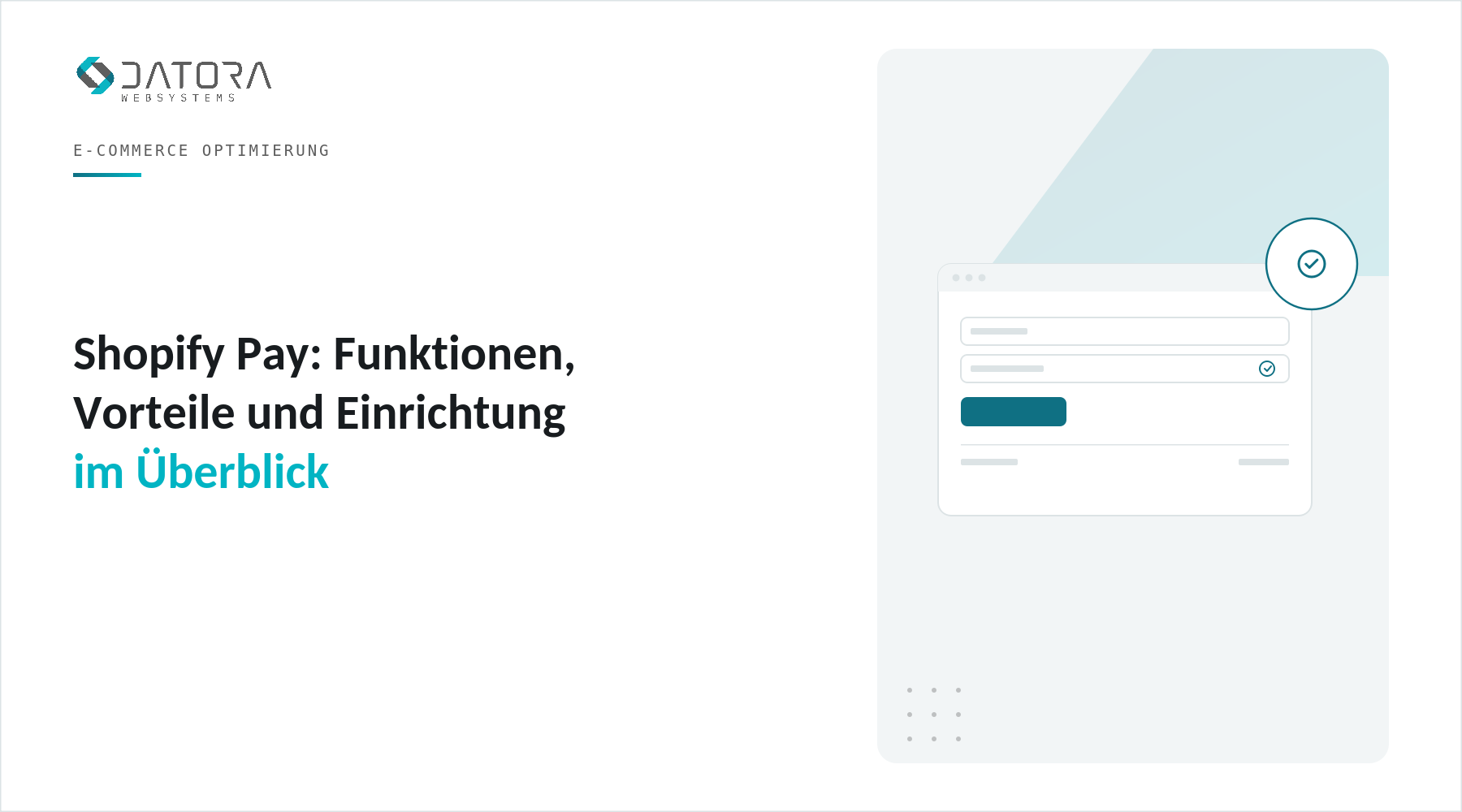 Shopify Pay: Funktionen, Vorteile und Einrichtung im Überblick