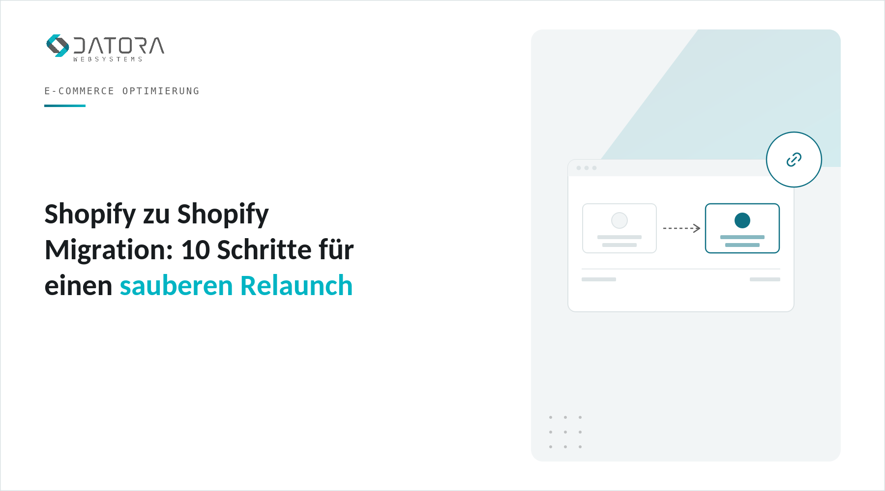 Shopify zu Shopify Migration: 10 Schritte für einen sauberen Relaunch