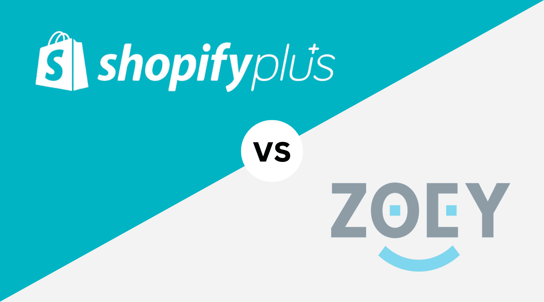 Zoey vs Shopify Plus