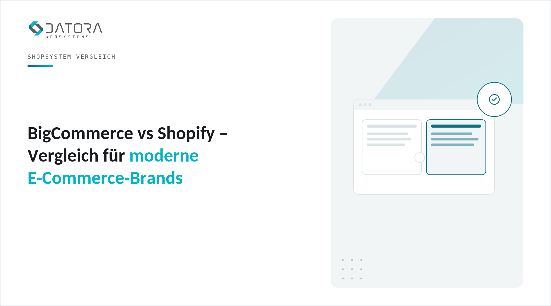 BigCommerce vs Shopify – Vergleich für moderne E-Commerce-Brands