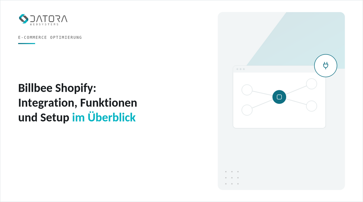 Billbee Shopify: Integration, Funktionen und Setup im Überblick