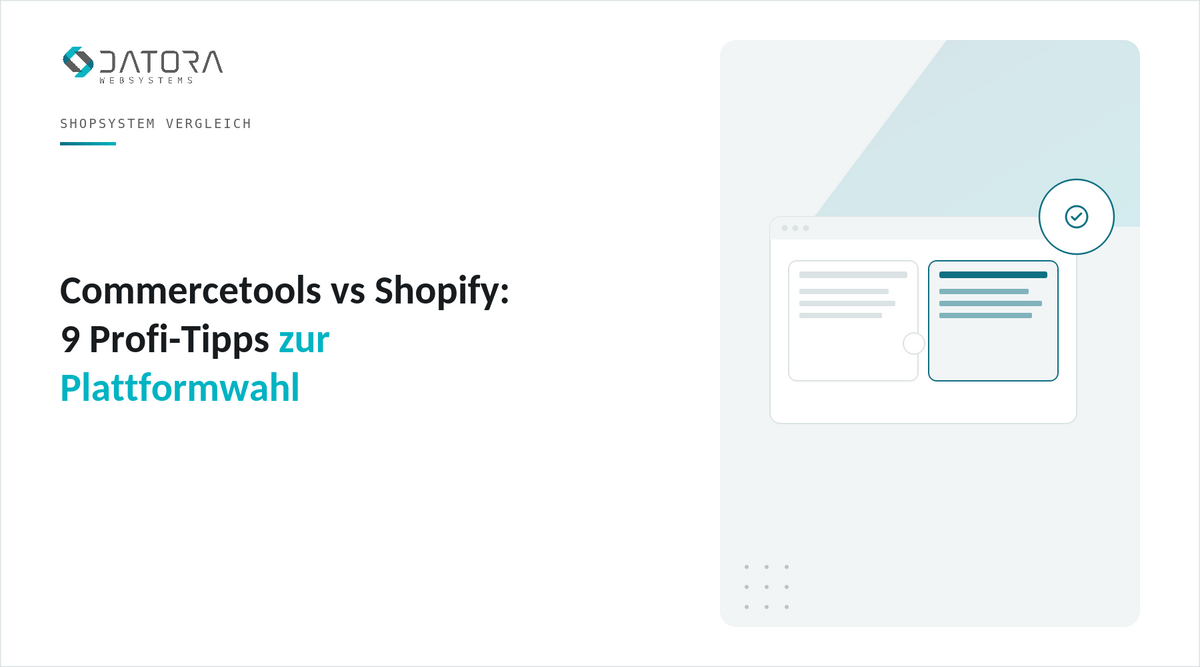 Commercetools vs Shopify: 9 Profi-Tipps zur Plattformwahl