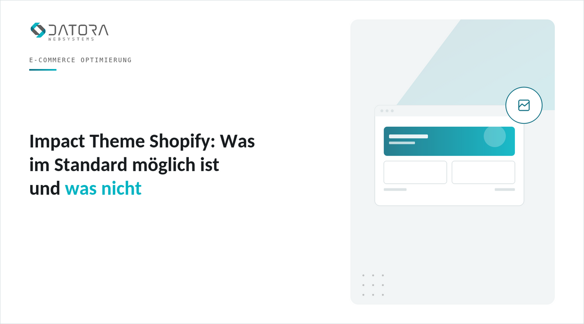 Impact Theme Shopify: Was im Standard möglich ist und was nicht