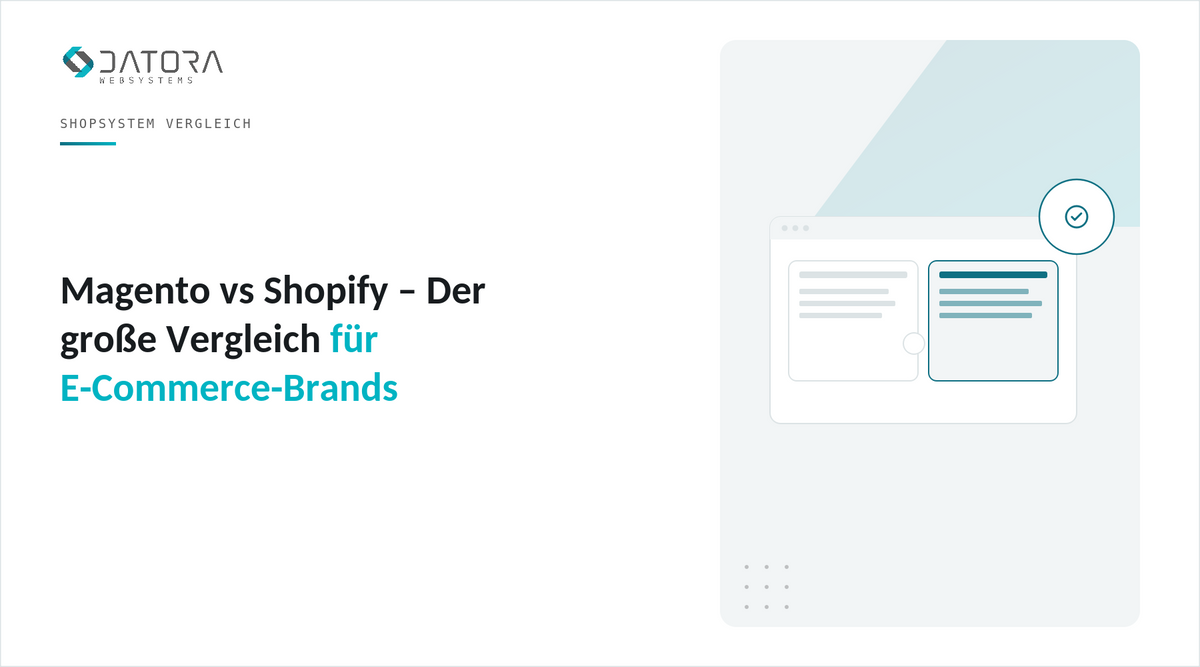 Magento vs Shopify – Der große Vergleich für E-Commerce-Brands