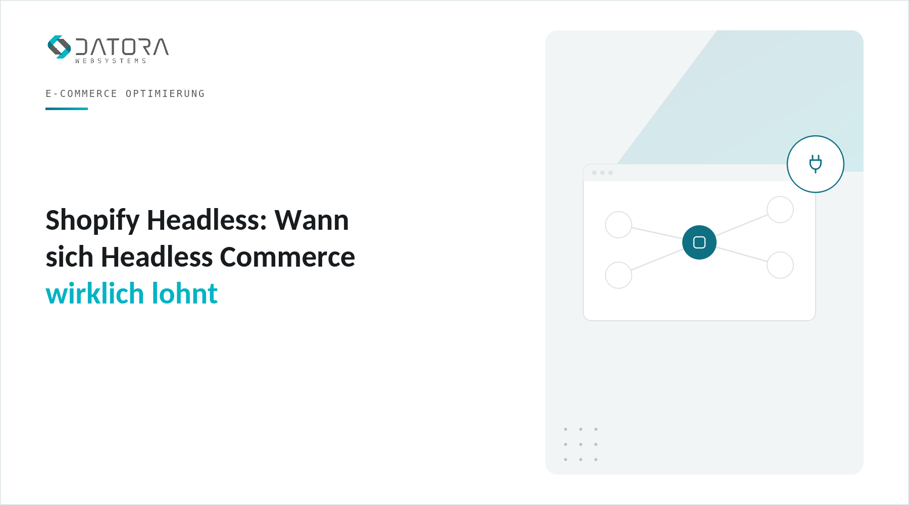 Shopify Headless: Wann sich Headless Commerce wirklich lohnt