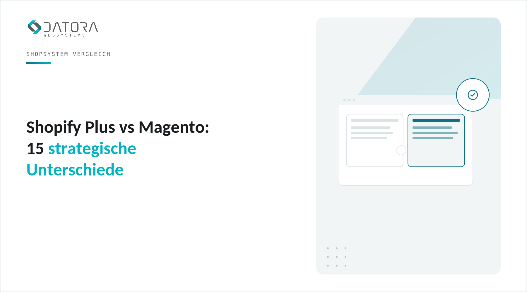 Shopify Plus vs Magento: 15 strategische Unterschiede