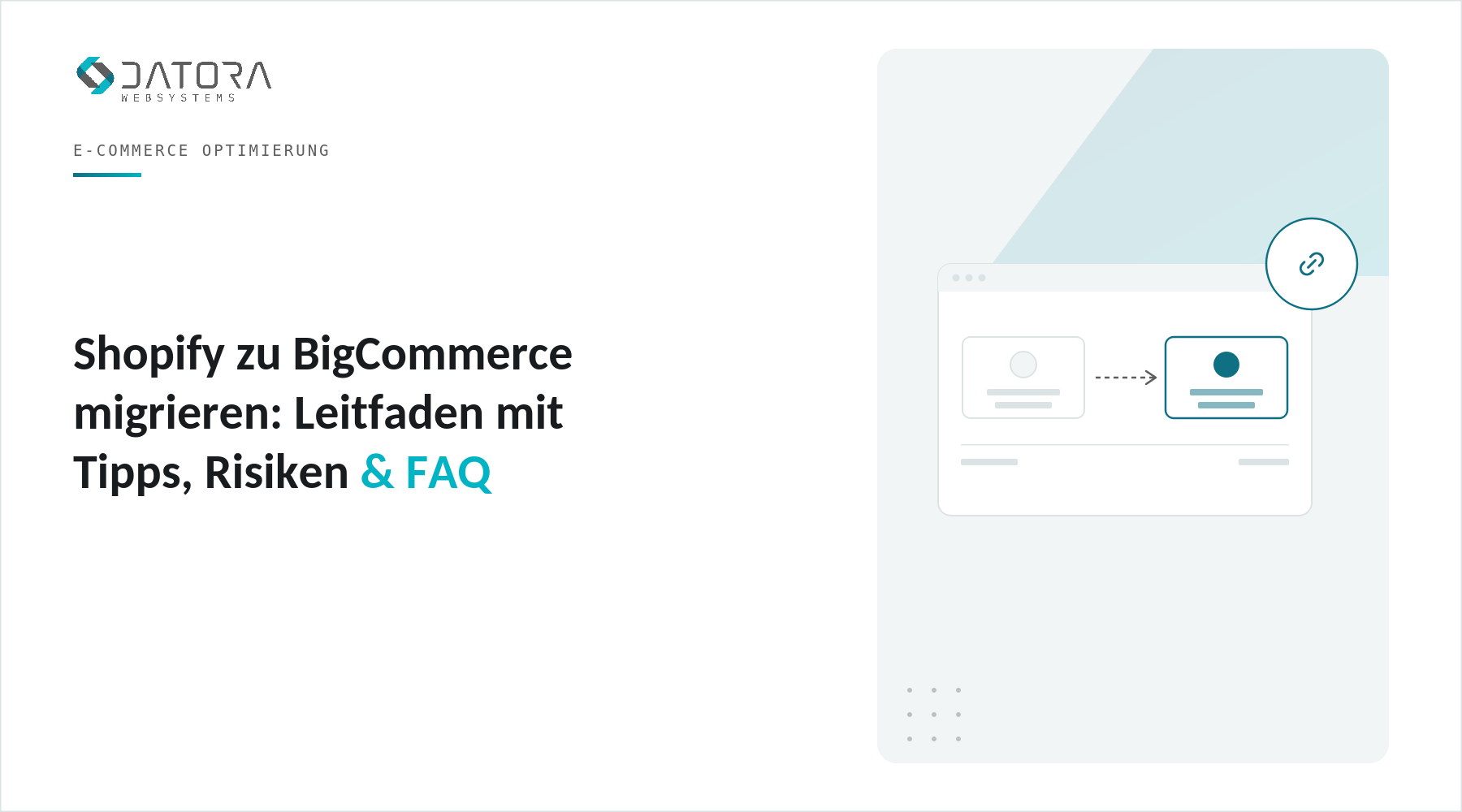 Shopify zu BigCommerce migrieren: Leitfaden mit Tipps, Risiken und FAQ