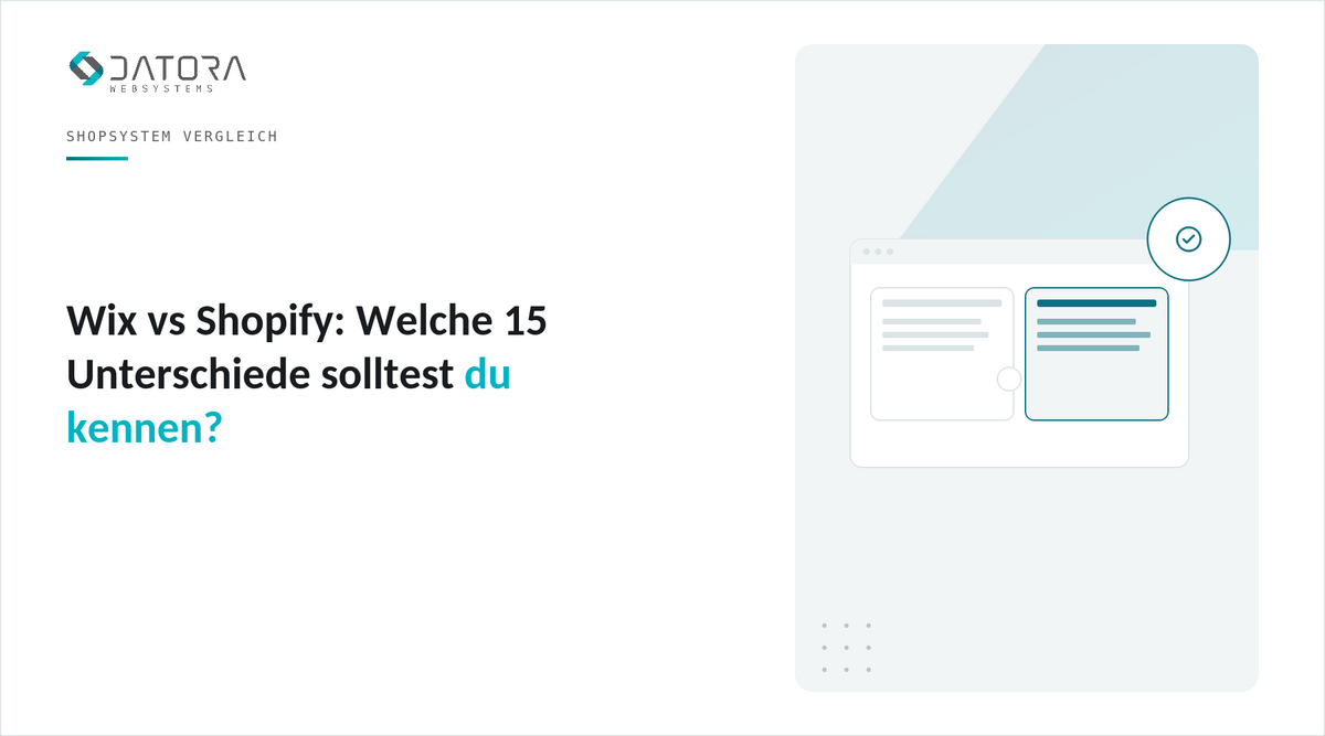 Wix vs Shopify: Welche 15 Unterschiede solltest du kennen